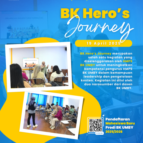BK Hero’s Journey 2025: Tingkatkan Kompetensi Leadership Pengurus HMPS BK UMBY